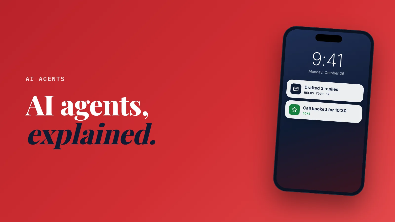 Cover: AI agents. AI agents, explained.
